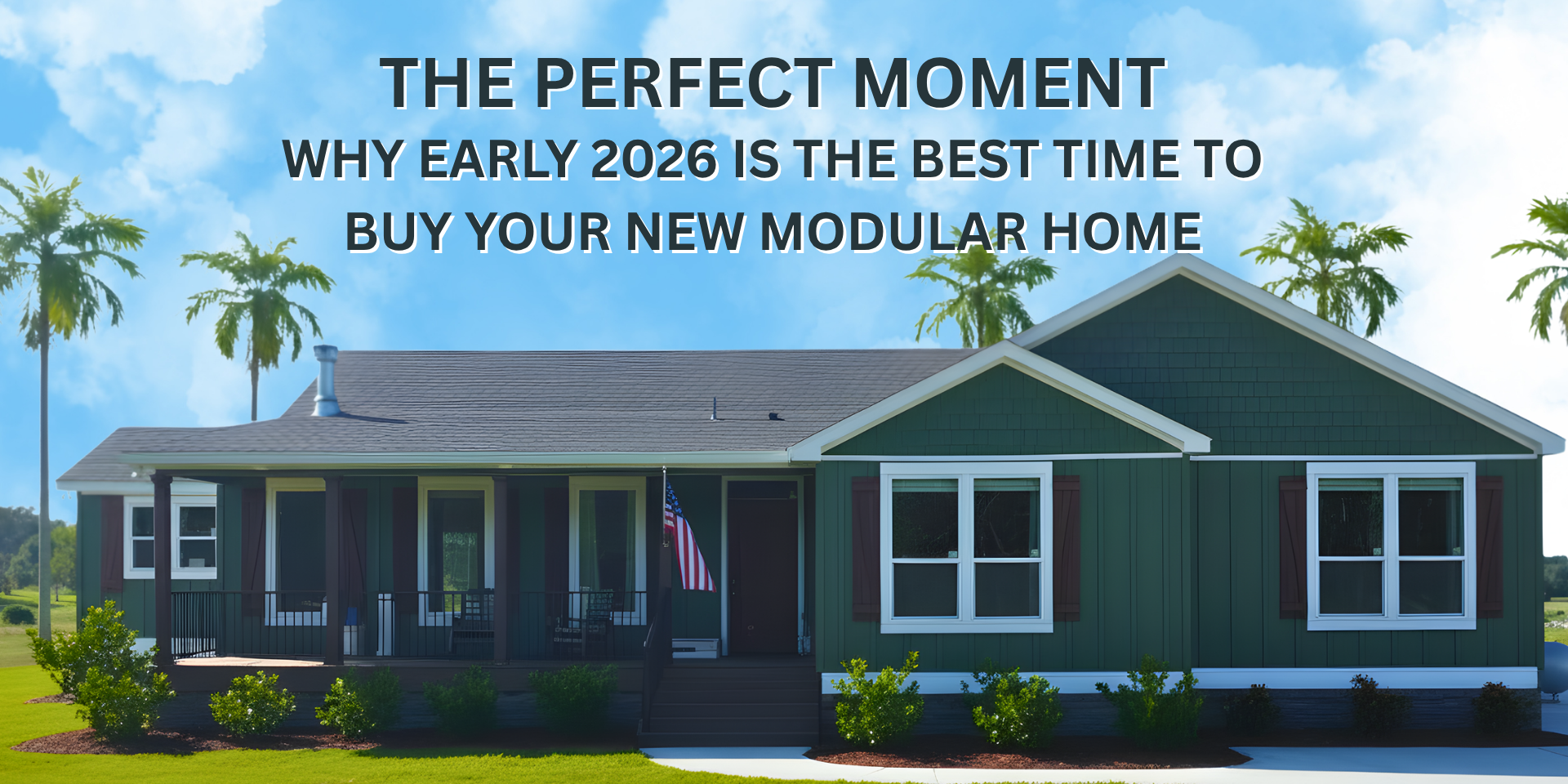 Best Time to Build Your Florida Modular Home Best Time to Build Your Florida Modular Home